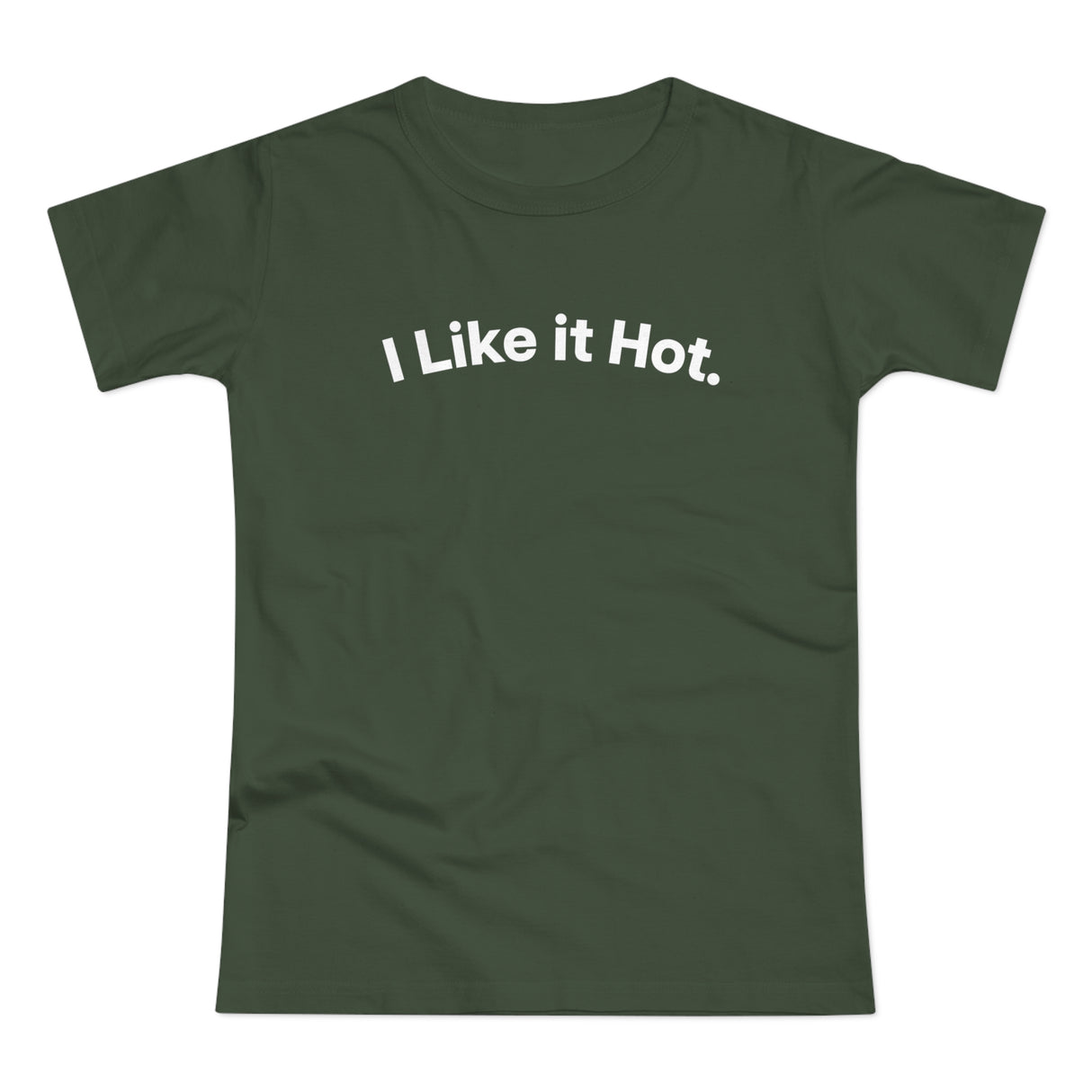 I Like it Hot. C. Women's #E190