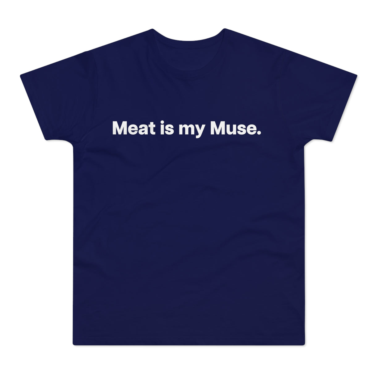 Meat is my Muse. E190