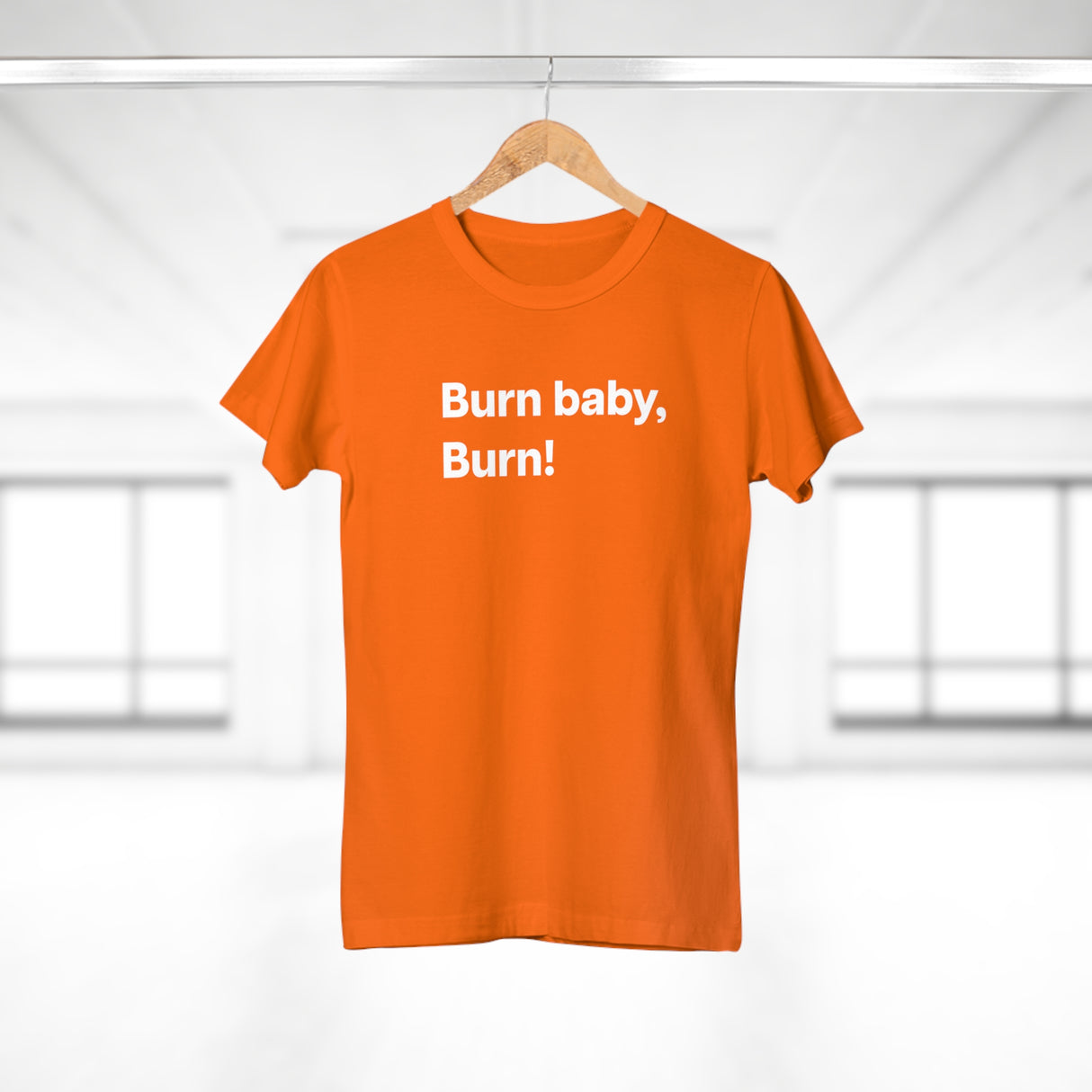 Burn baby, burn! B. Women's #E190