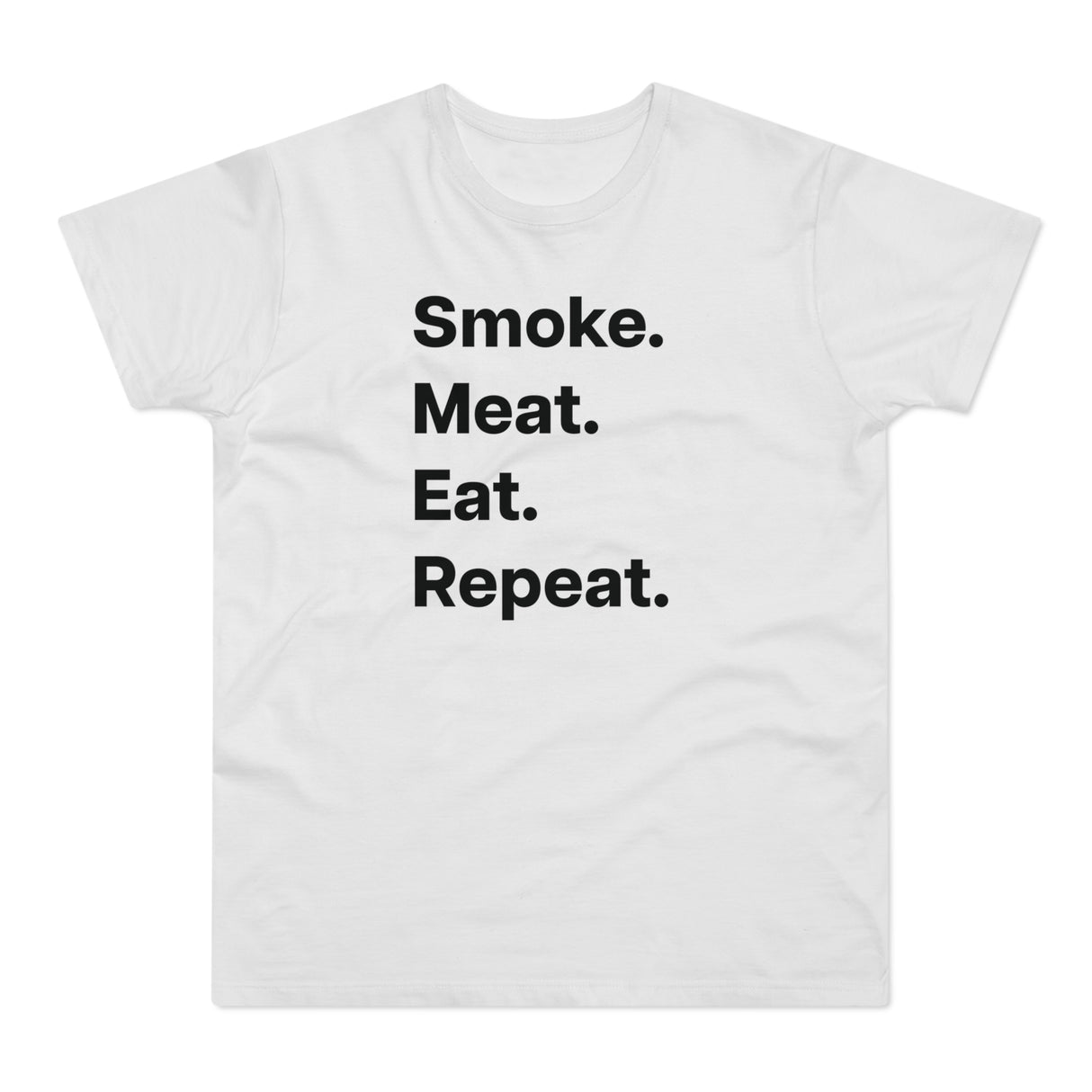 Smoke. Meat. Eat. Repeat.B. E190