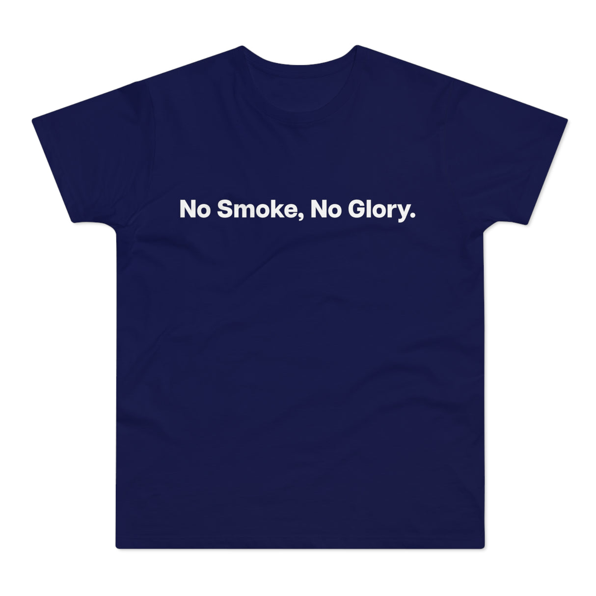 No Smoke, No Glory. E190