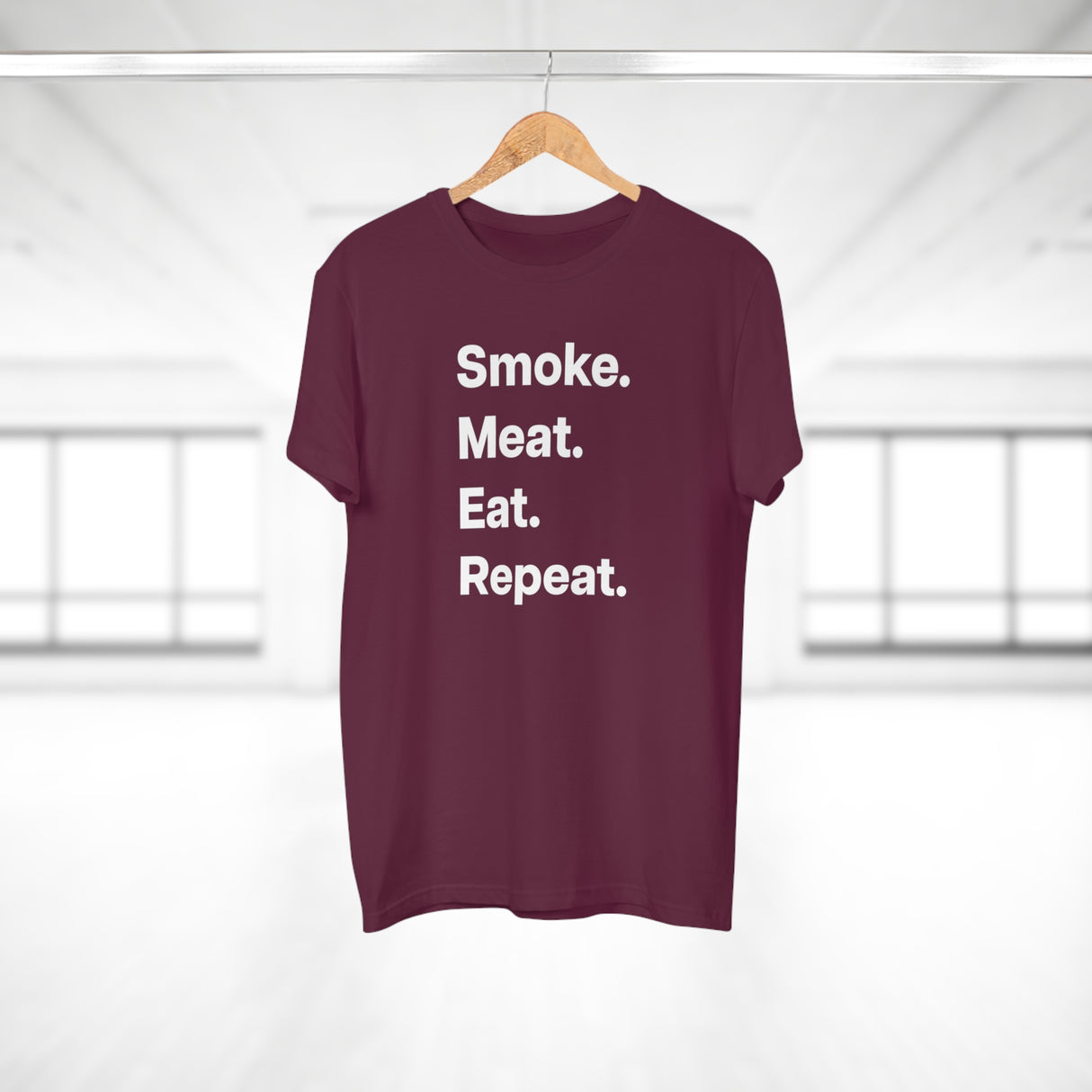 Smoke. Meat. Eat. Repeat.B. E190