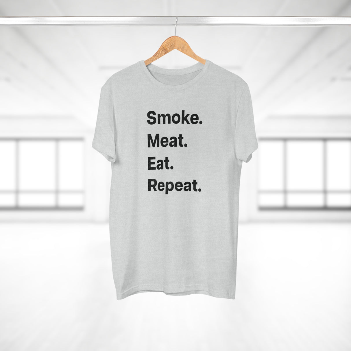 Smoke. Meat. Eat. Repeat.B. E190