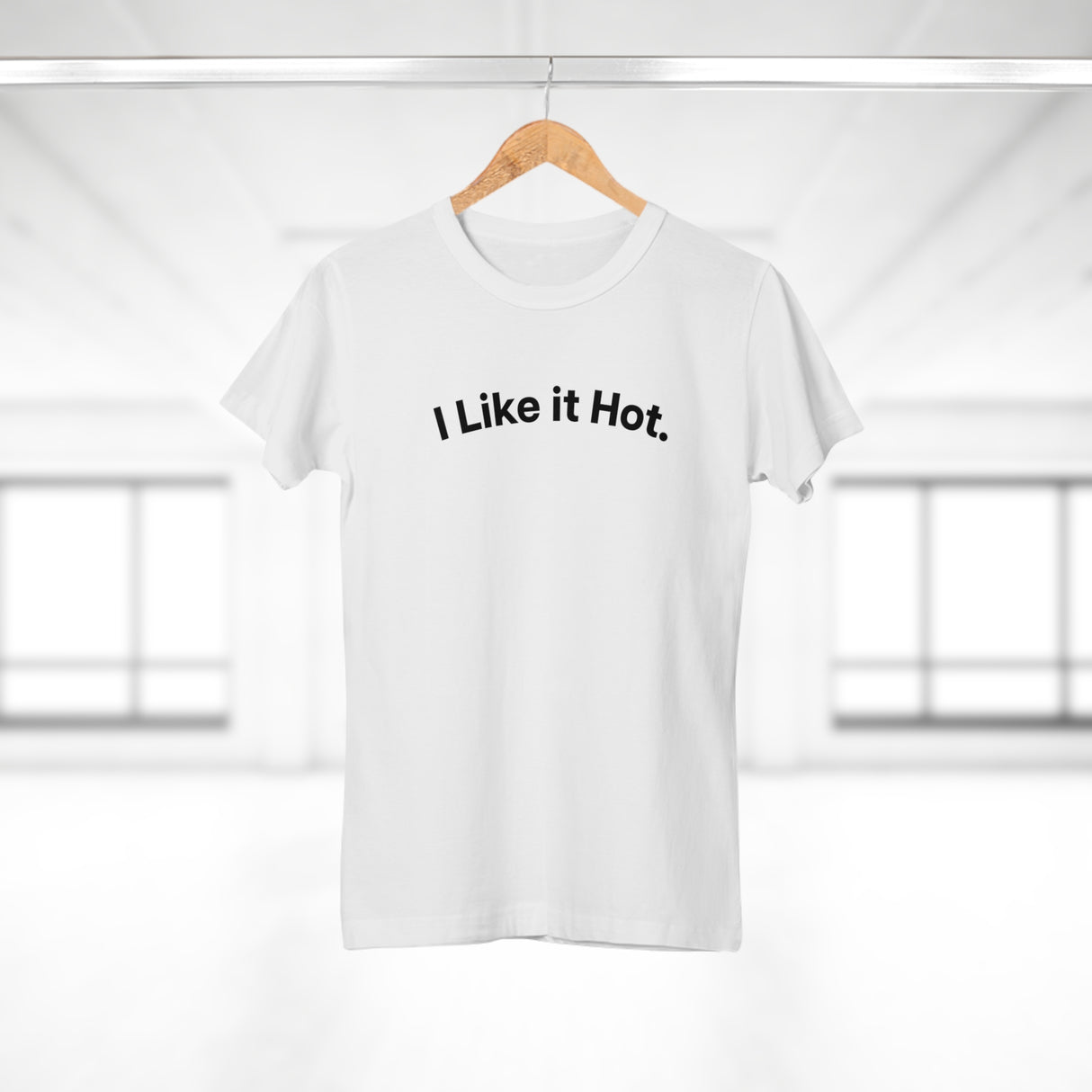 I Like it Hot. C. Women's #E190