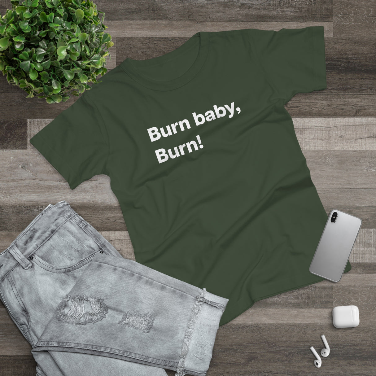Burn baby, burn! B. Women's #E190