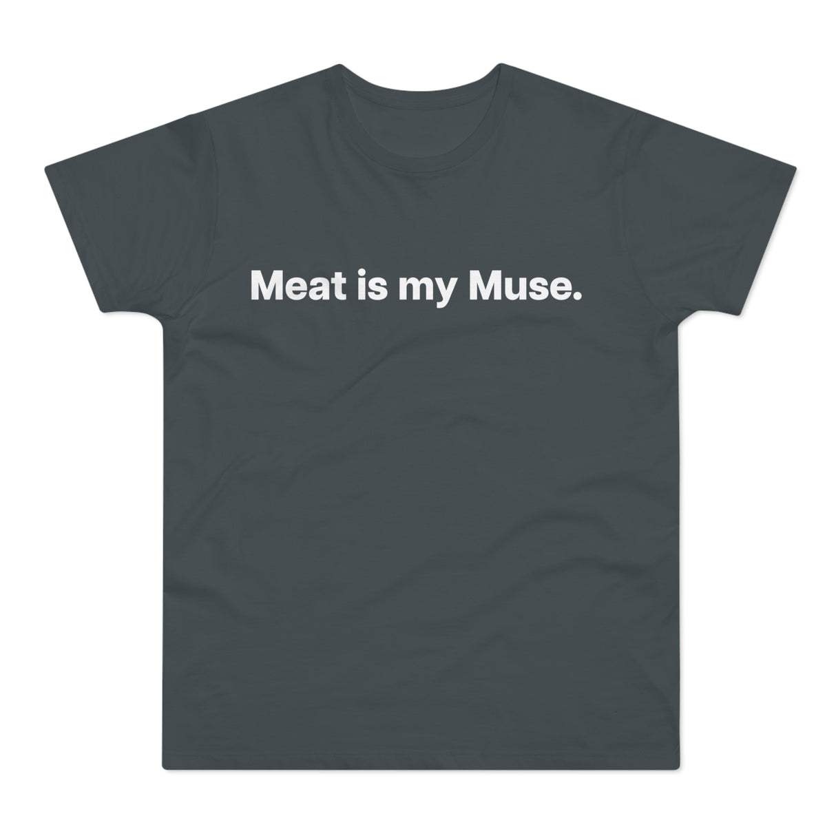 Meat is my Muse. E190