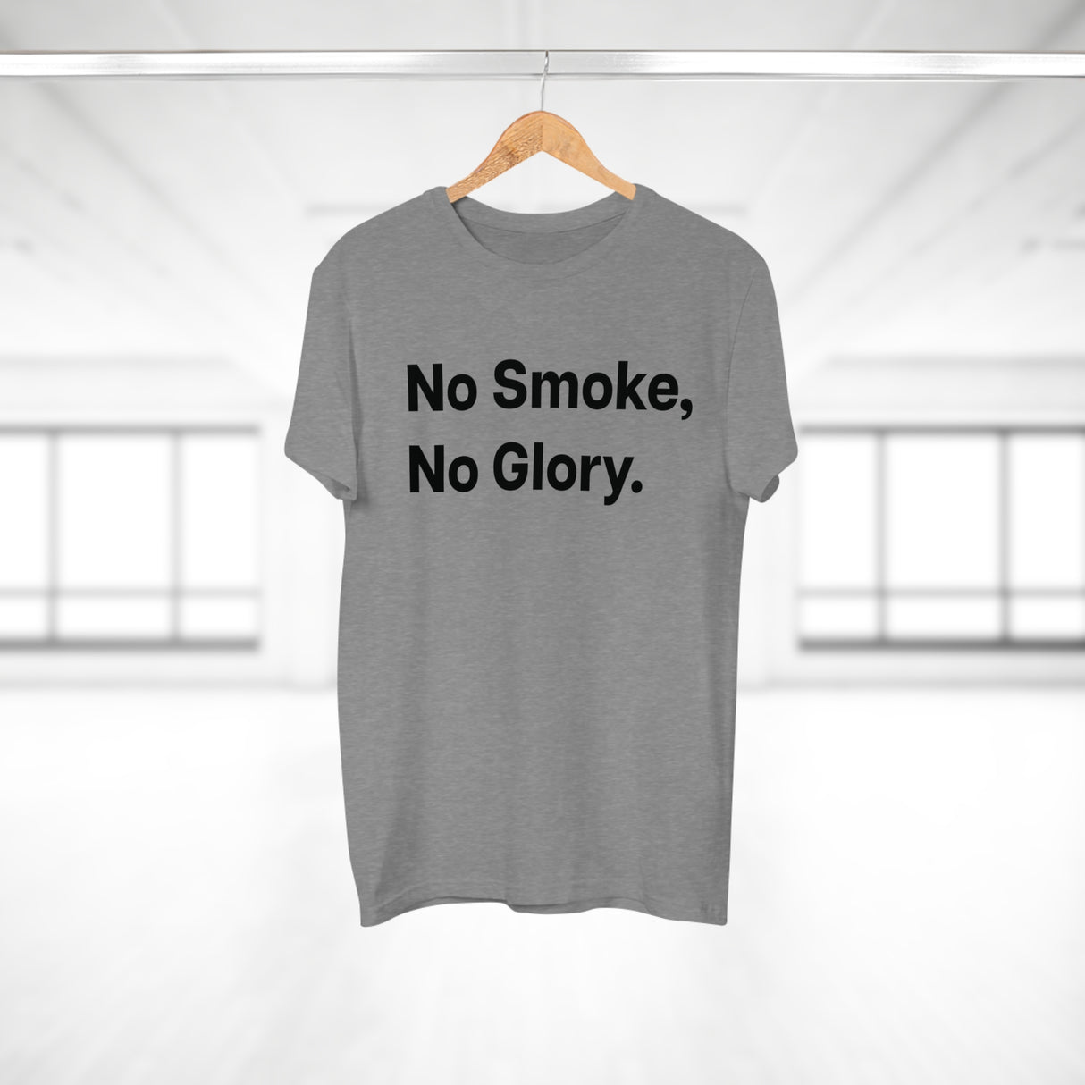 No Smoke, No Glory.B E190
