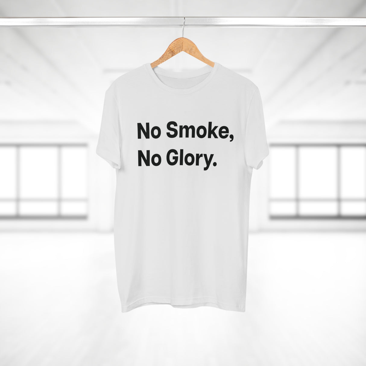 No Smoke, No Glory.B E190