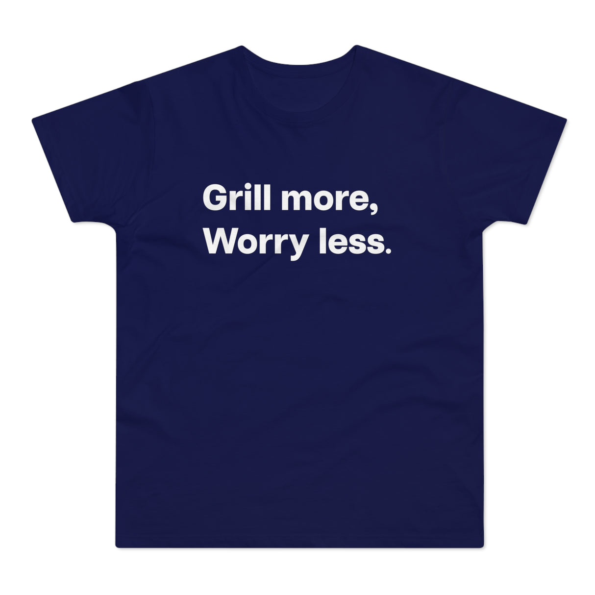 Grill more. Worry less.B E190