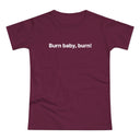 Burn baby, burn! Women's #E190