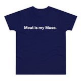 Meat is my Muse. E190