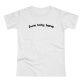 Burn baby, burn! C. Women's #E190