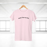 Hotter then my Grill. C. Women's #E190