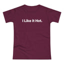 I Like it Hot. Women's #E190