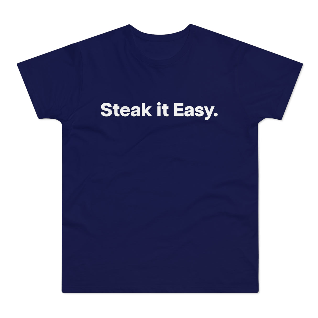 Steak it Easy. E190