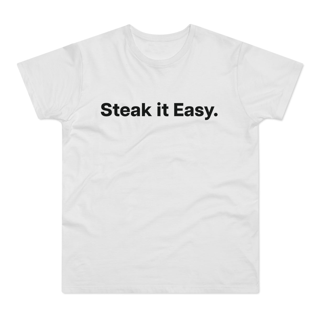 Steak it Easy. E190
