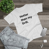 Hotter then my Grill. B. Women's #E190