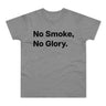No Smoke, No Glory.B E190