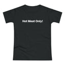 Hot Meat Only! Women's #E190
