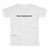 Burn baby, burn! Women's #E190