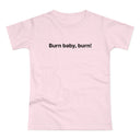 Burn baby, burn! Women's #E190