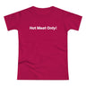 Hot Meat Only! Women's #E190