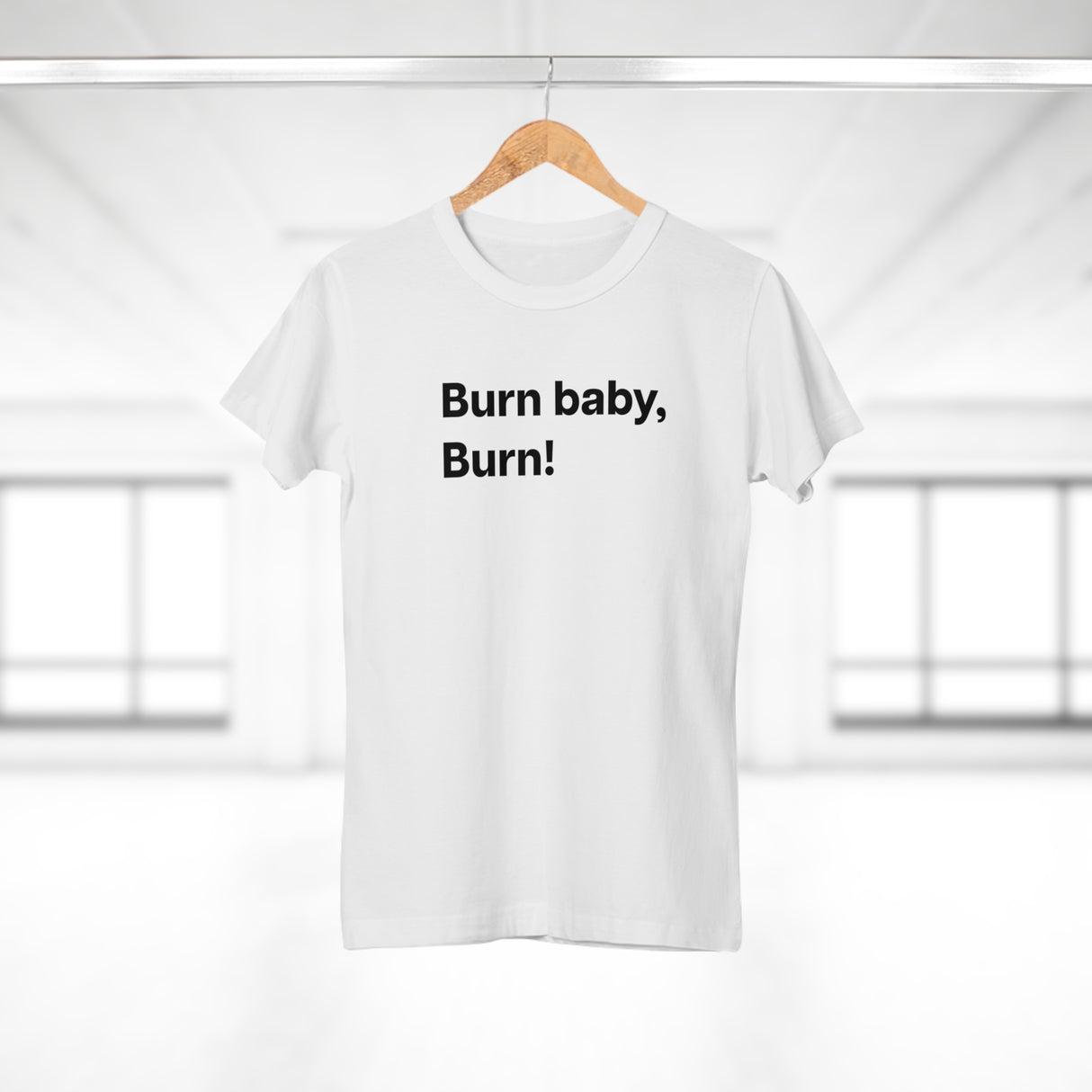 Burn baby, burn! B. Women's #E190