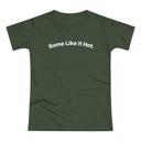 Some Like it Hot. C. Women's #E190