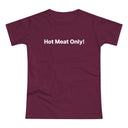 Hot Meat Only! Women's #E190