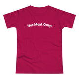 Hot Meat Only! C. Women's #E190