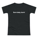 Burn baby, burn! Women's #E190