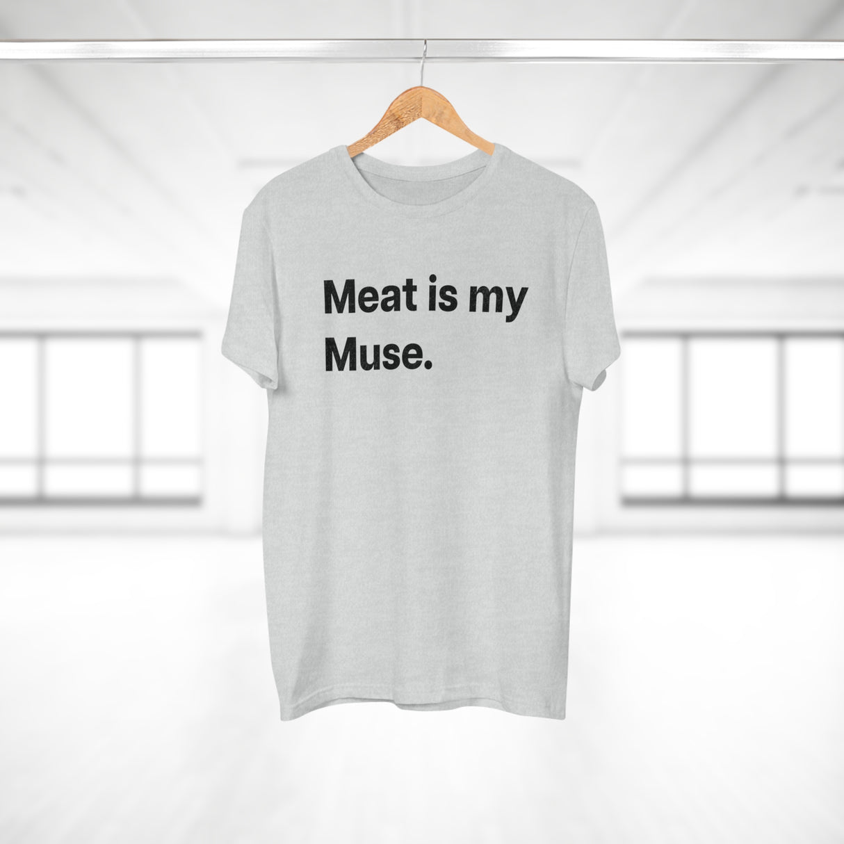 Meat is my Muse. B. E190