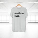 Meat is my Muse. B. E190