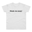 Steak me away! E190