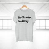 No Smoke, No Glory.B E190