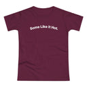 Some Like it Hot. C. Women's #E190