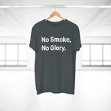 No Smoke, No Glory.B E190