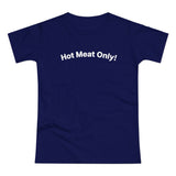 Hot Meat Only! C. Women's #E190