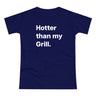 Hotter then my Grill. B. Women's #E190