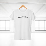 Saucy since Birth. C. Women's #E190